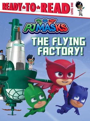 cover image of The Flying Factory!